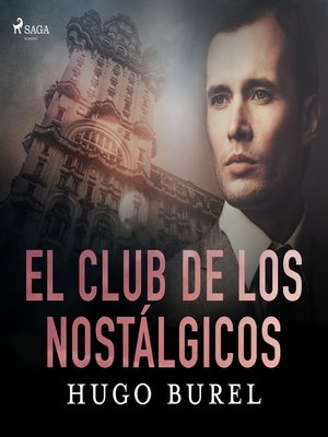 cover image of El club de los nostálgicos